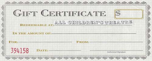 All Children's Theatre - Gift Certificates